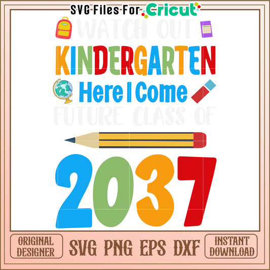 Kindergarten 2037 SVG Cut Files