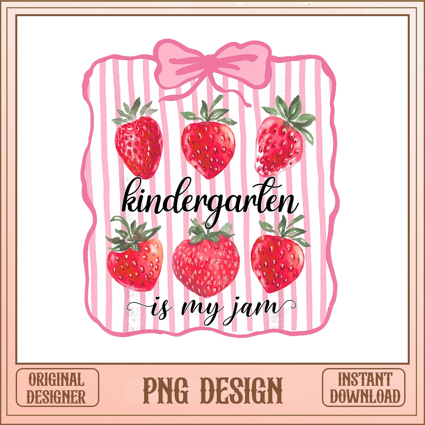 Kindergarten Is My Jam PNG, Strawberry Teacher PNG, Back To School PNG