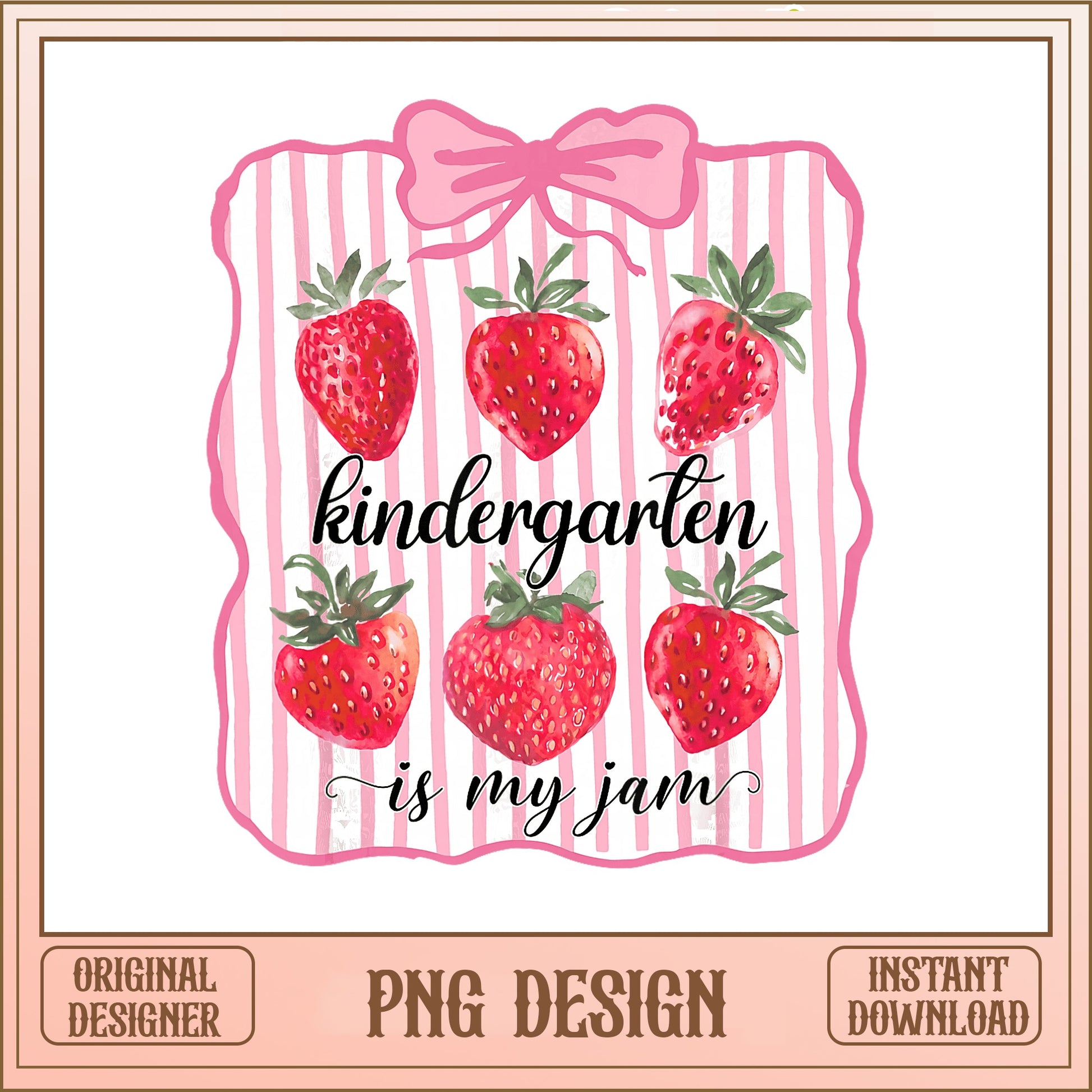 Kindergarten Is My Jam PNG, Strawberry Teacher PNG, Back To School PNG