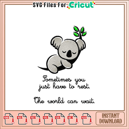 Koala Embroidery Design Rest Quote Instant Download