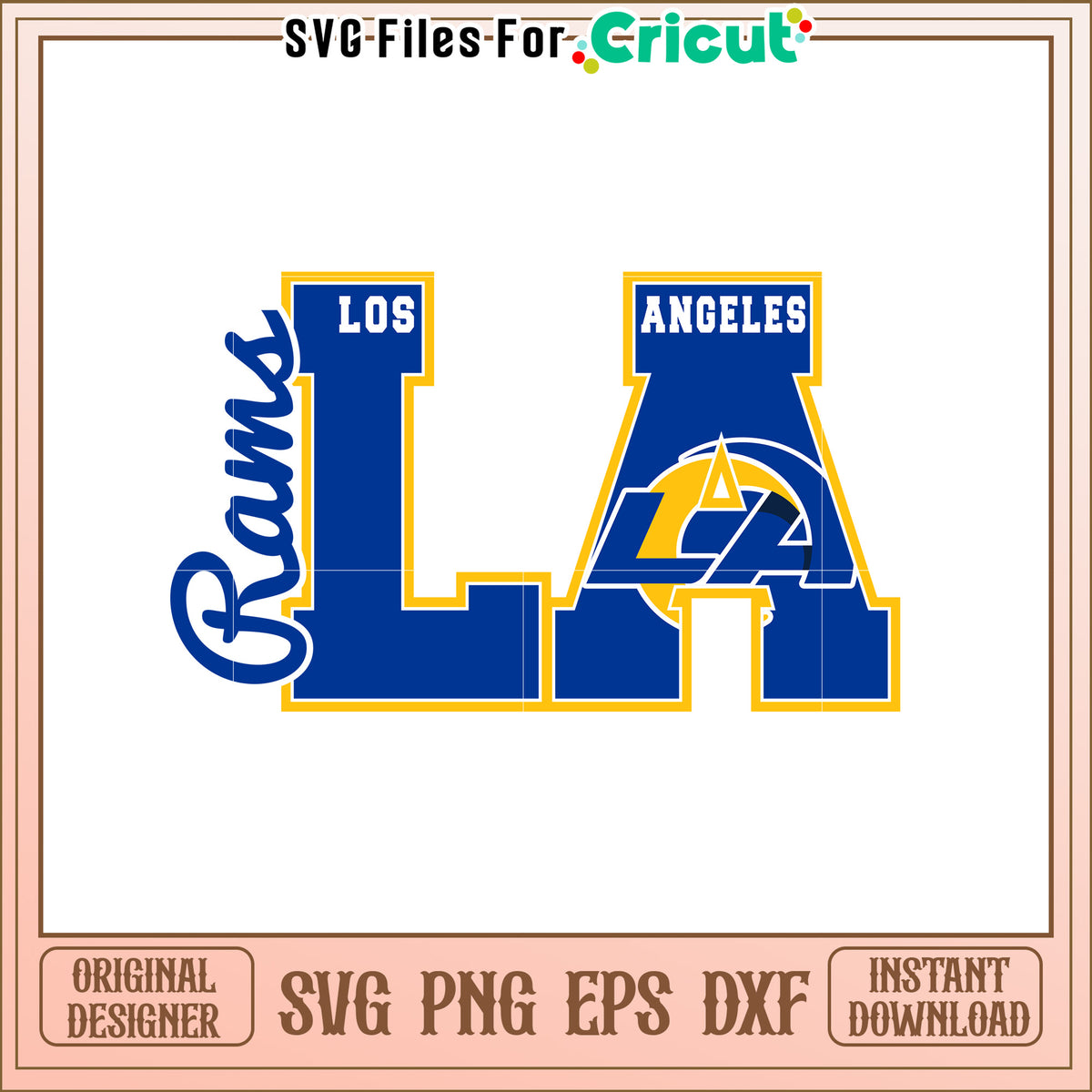 LA Rams SVG Design Los Angeles Rams Logo – svg files for cricut