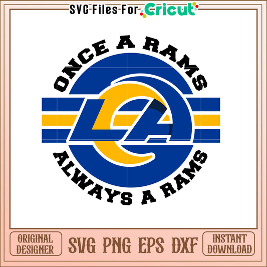 LA Rams SVG Design Once A Rams Always A Rams