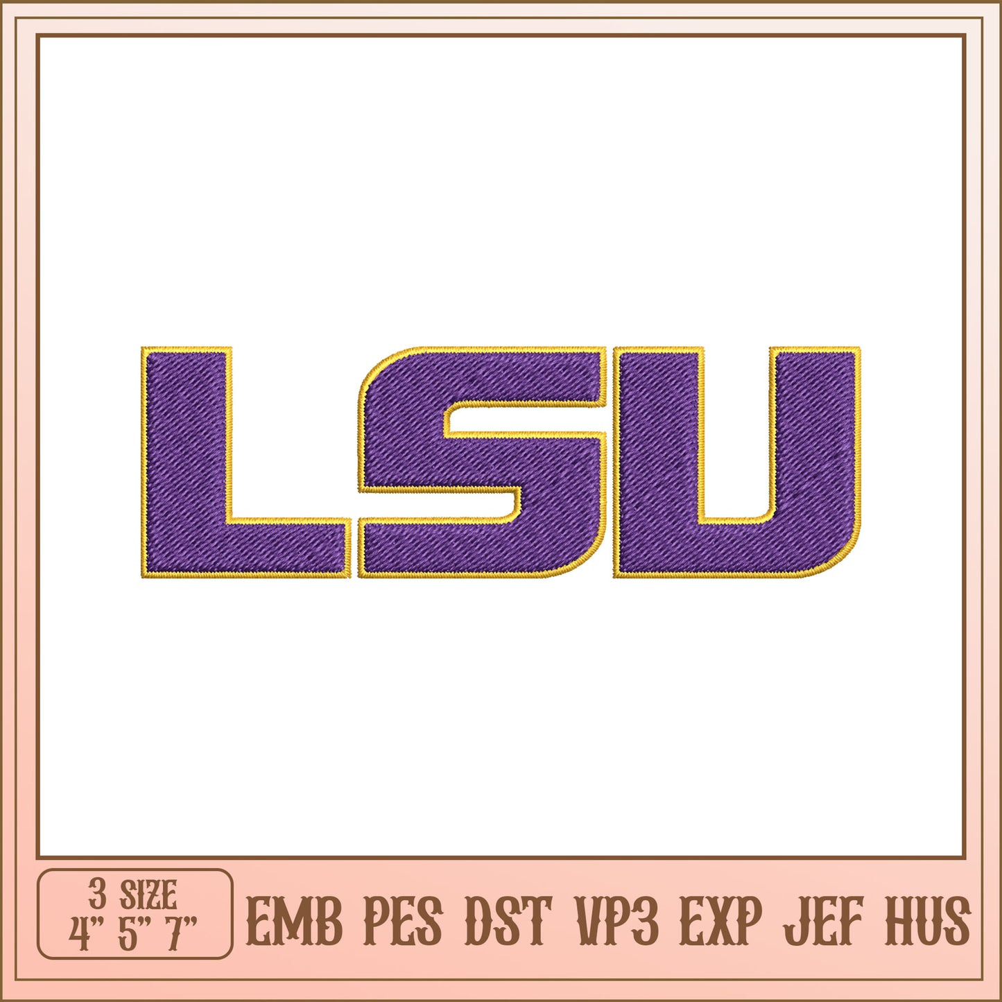 LSU Embroidery Design - 3 Sizes EMB PES DST VP3