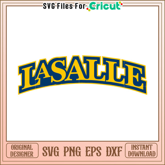 La Salle SVG File for Cricut, Perfect for Custom Projects and Crafts