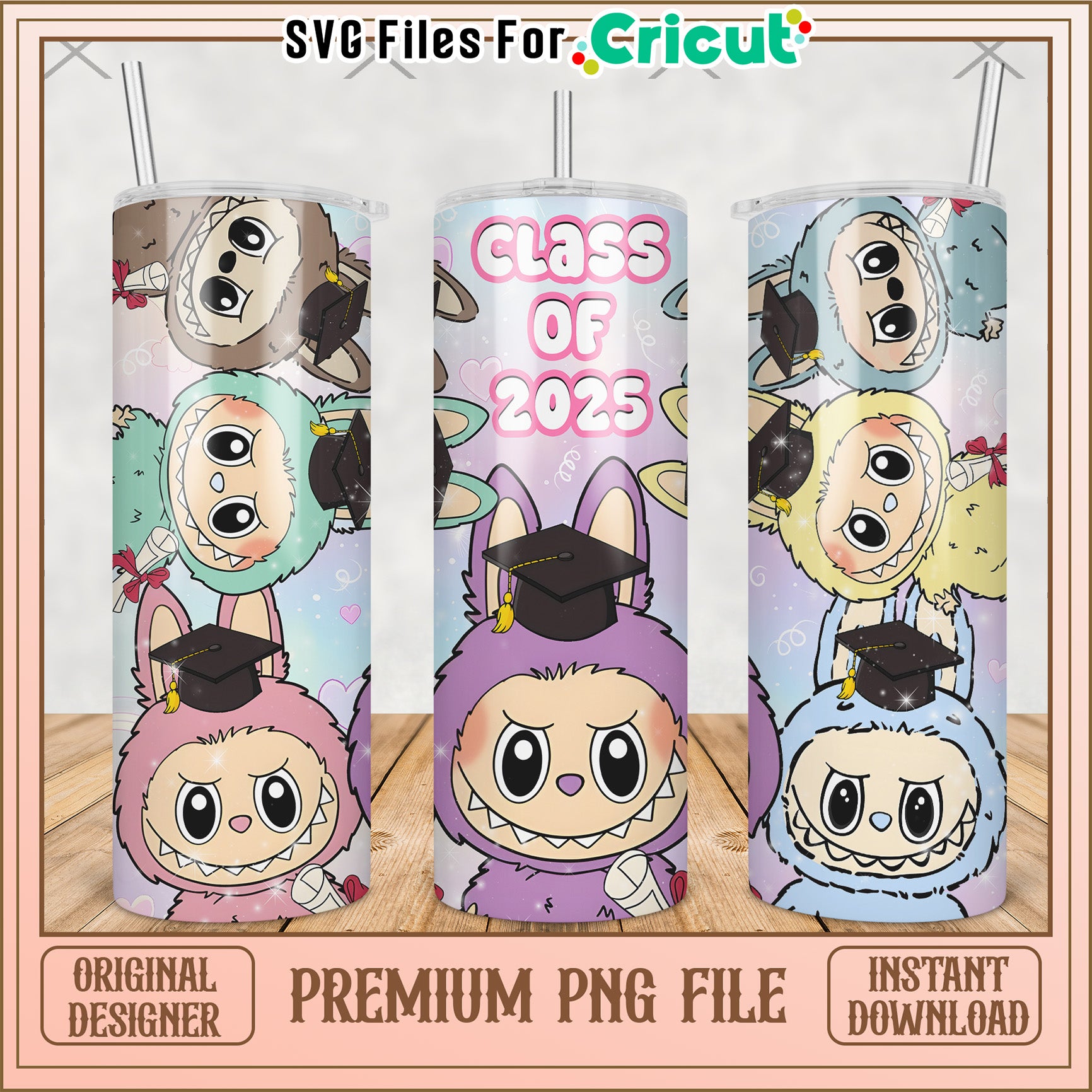 Labubu class of 2025 tumbler png, labubu macaron​ png, the monsters labubu​ png
