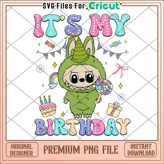 Labubu it's my birthday green characters design png, labubu popmart png, labubu​ png