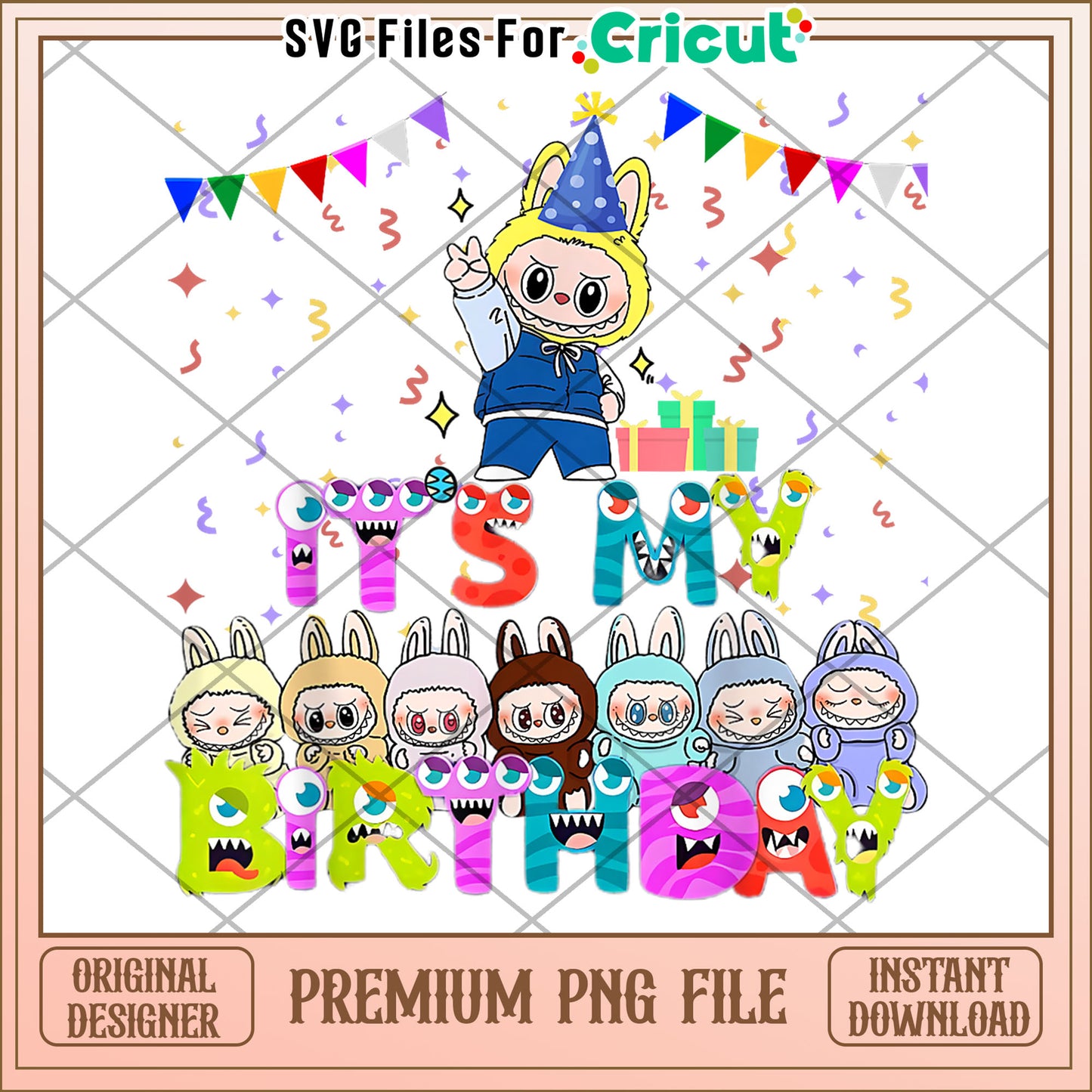 Labubu its my birthday png, cute labubu png, popmart labubu png