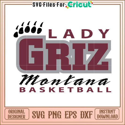 Lady Griz Montana Basketball SVG File for Cricut, Perfect for Sports Projects
