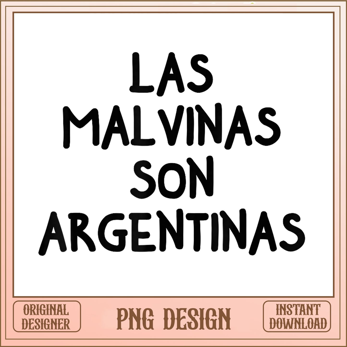 Las Malvinas Son Argentinas PNG, Argentina Quote PNG, Patriotic PNG