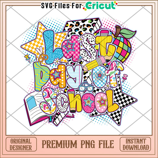 Last day of school design png, good bye school png, school out for summer png