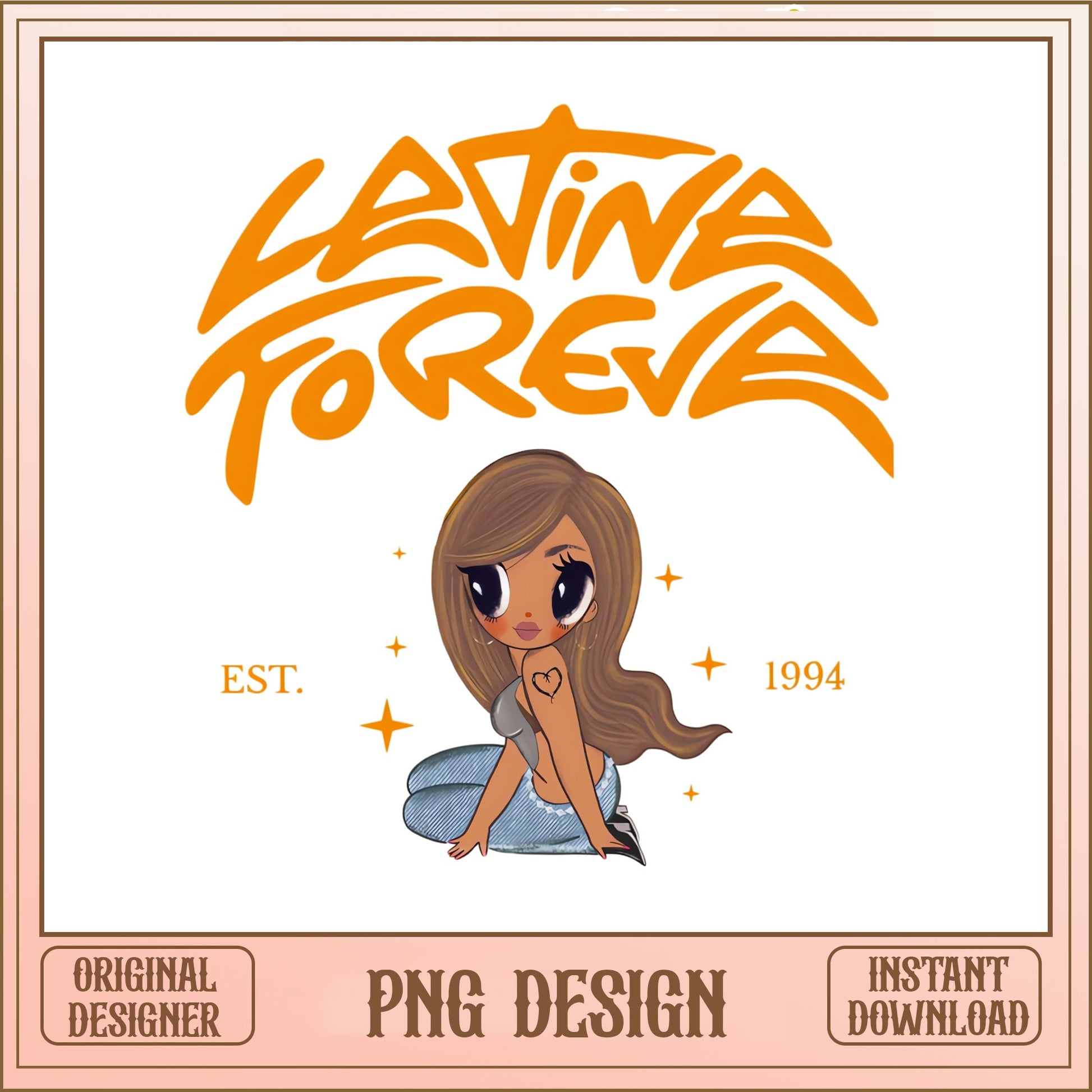 Latina Foreva PNG, Latina Girl Sublimation, Retro Latina PNG