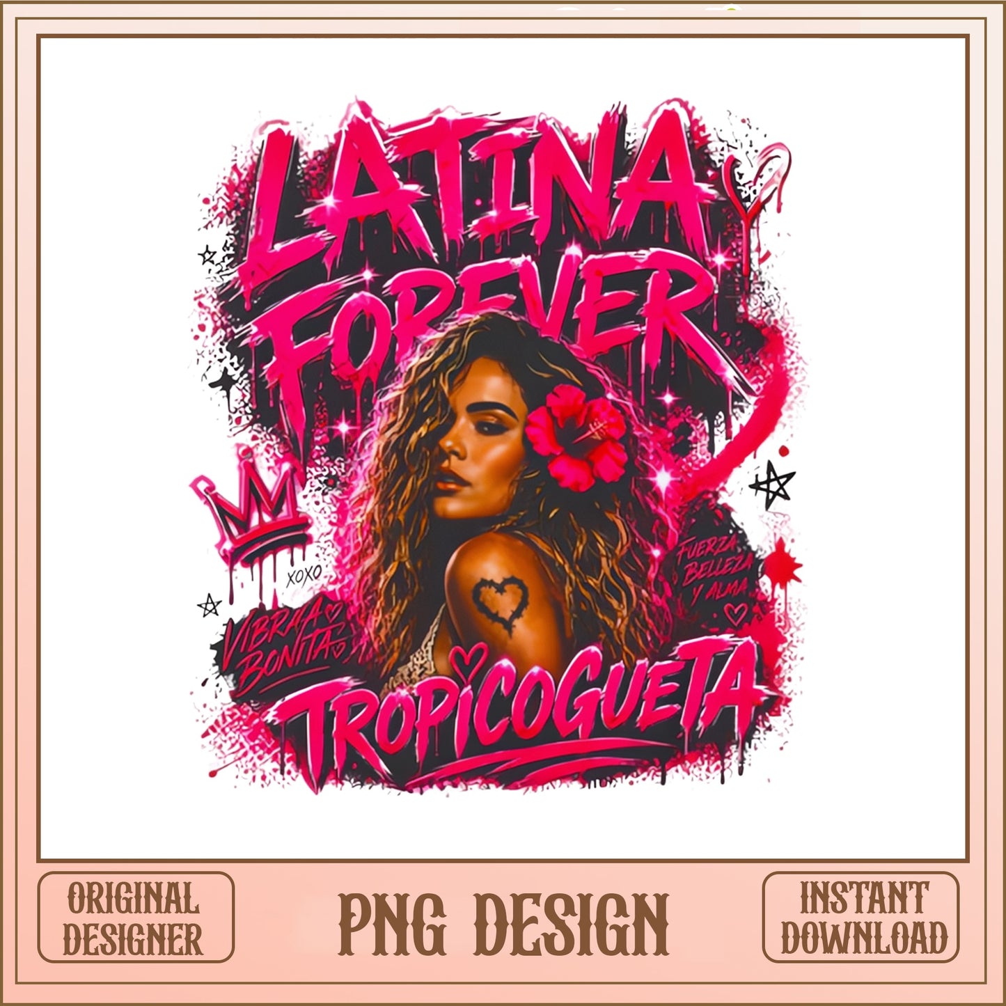 Latina Forever Tropicogueta PNG, Latina Shirt Design PNG, Vibra Bonita PNG
