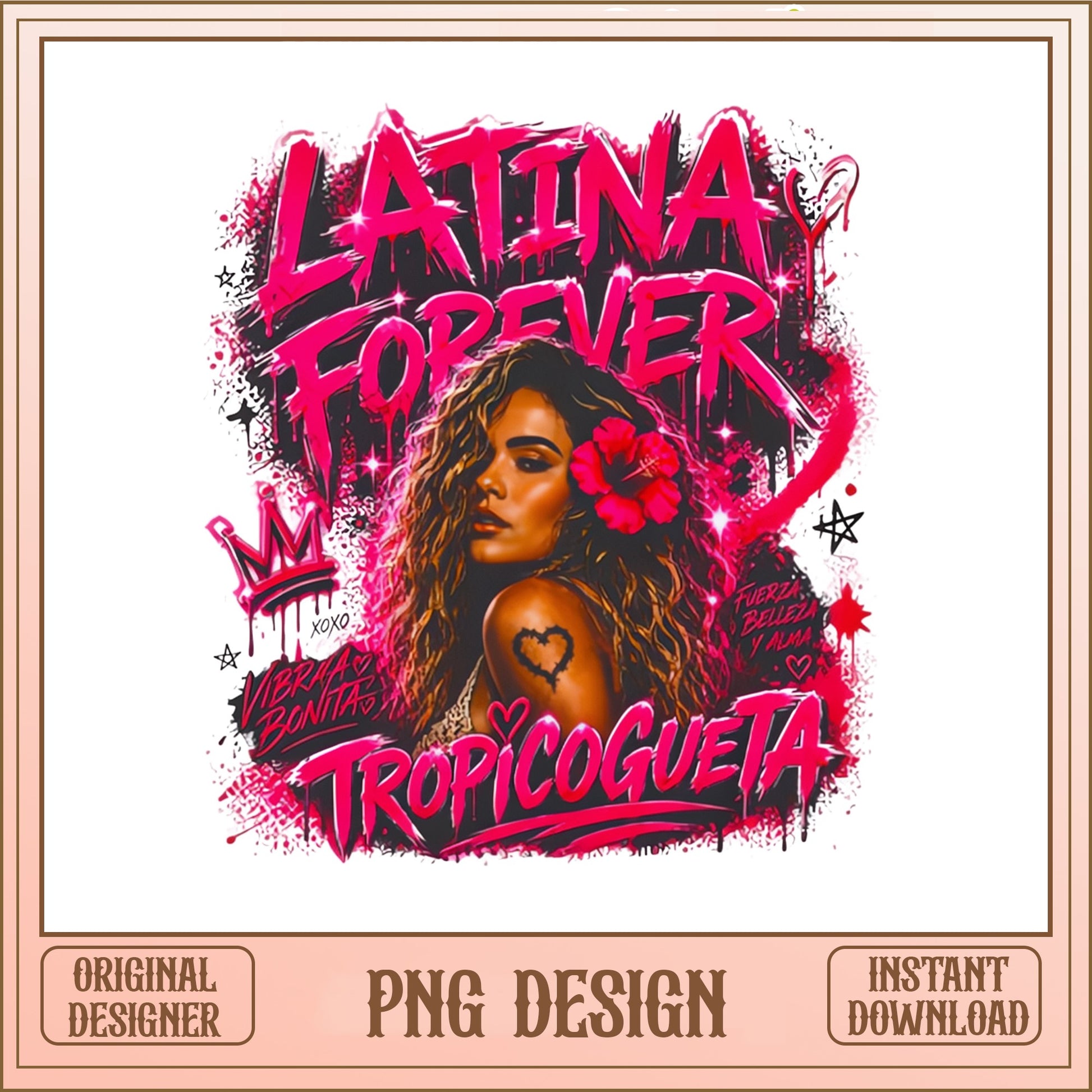 Latina Forever Tropicogueta PNG, Latina Shirt Design PNG, Vibra Bonita PNG