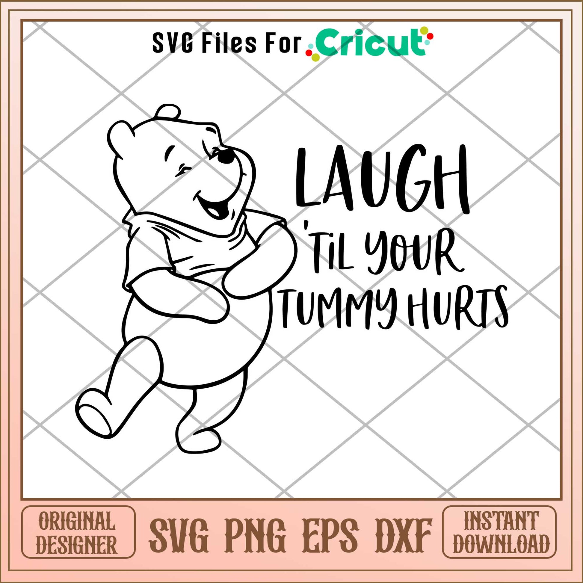 Laugh Til Your Tummy Hurts coloring design Svg, Winnie the pooh character svg, Digital Download