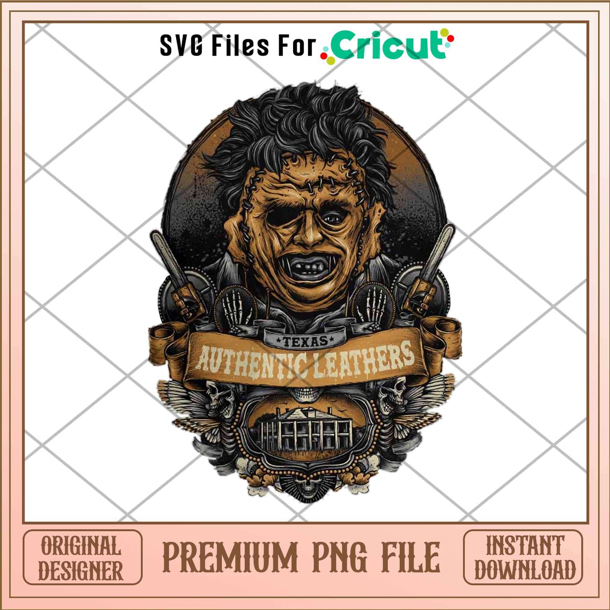 Leatherface Texas Authentic Leathers Halloween png, Horror characters png, Digital Download