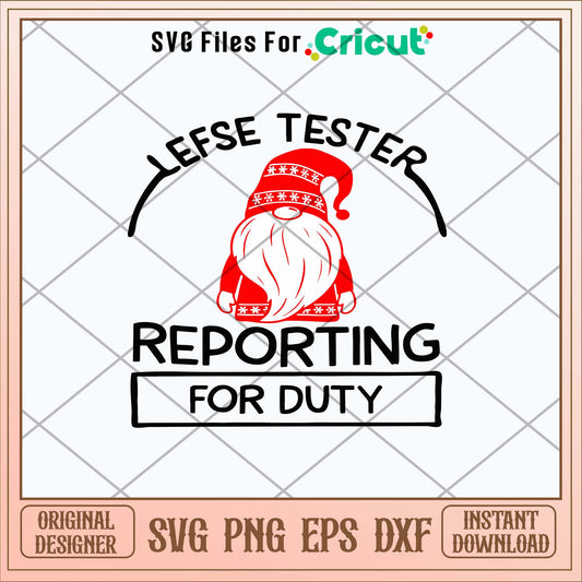 Lefse Tester Reporting For Duty Svg