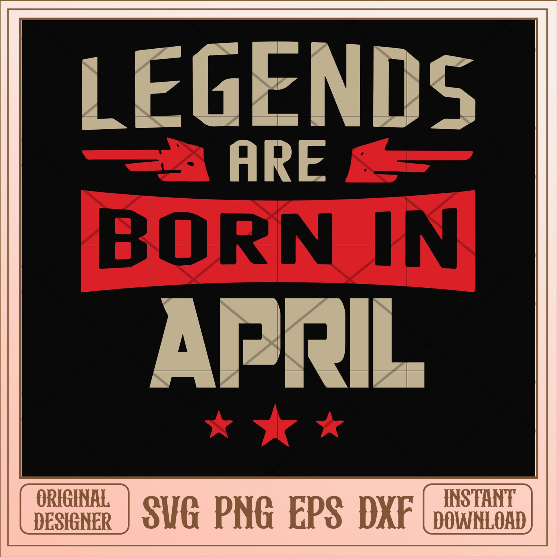 Legends are born april svg, legends svg, birthday svg