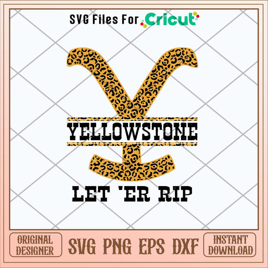 Leopard Yellowstone Let Er Rip Svg