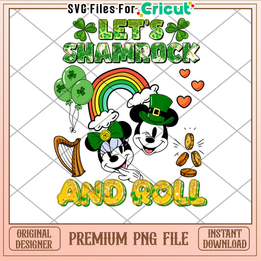 Lets Shamrock And Roll PNG