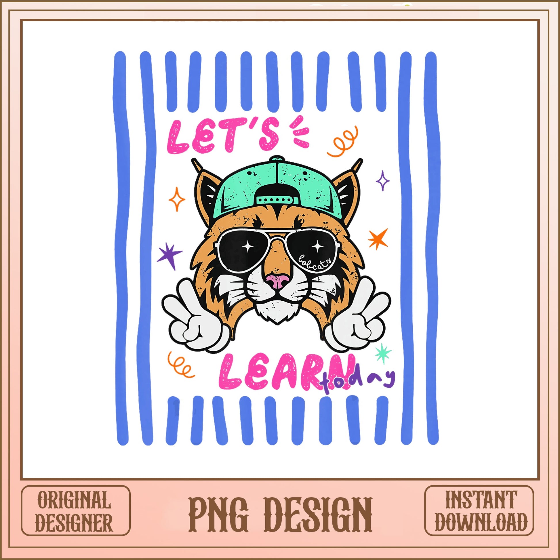 Lets Learn Today Bobcat PNG, Cool Bobcat Teacher PNG, Back To School PNG