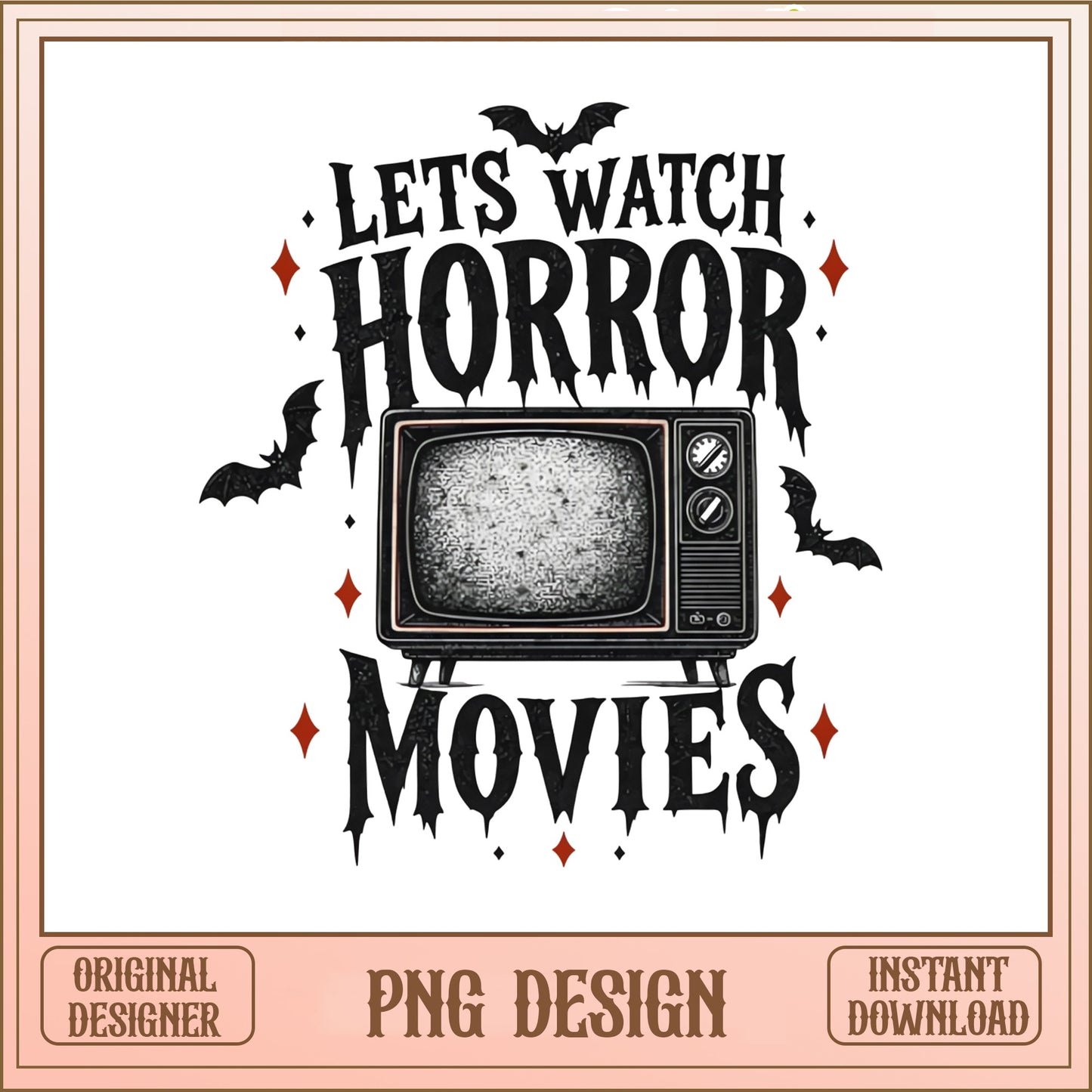 Lets Watch Horror Movies PNG, Halloween PNG, Spooky PNG
