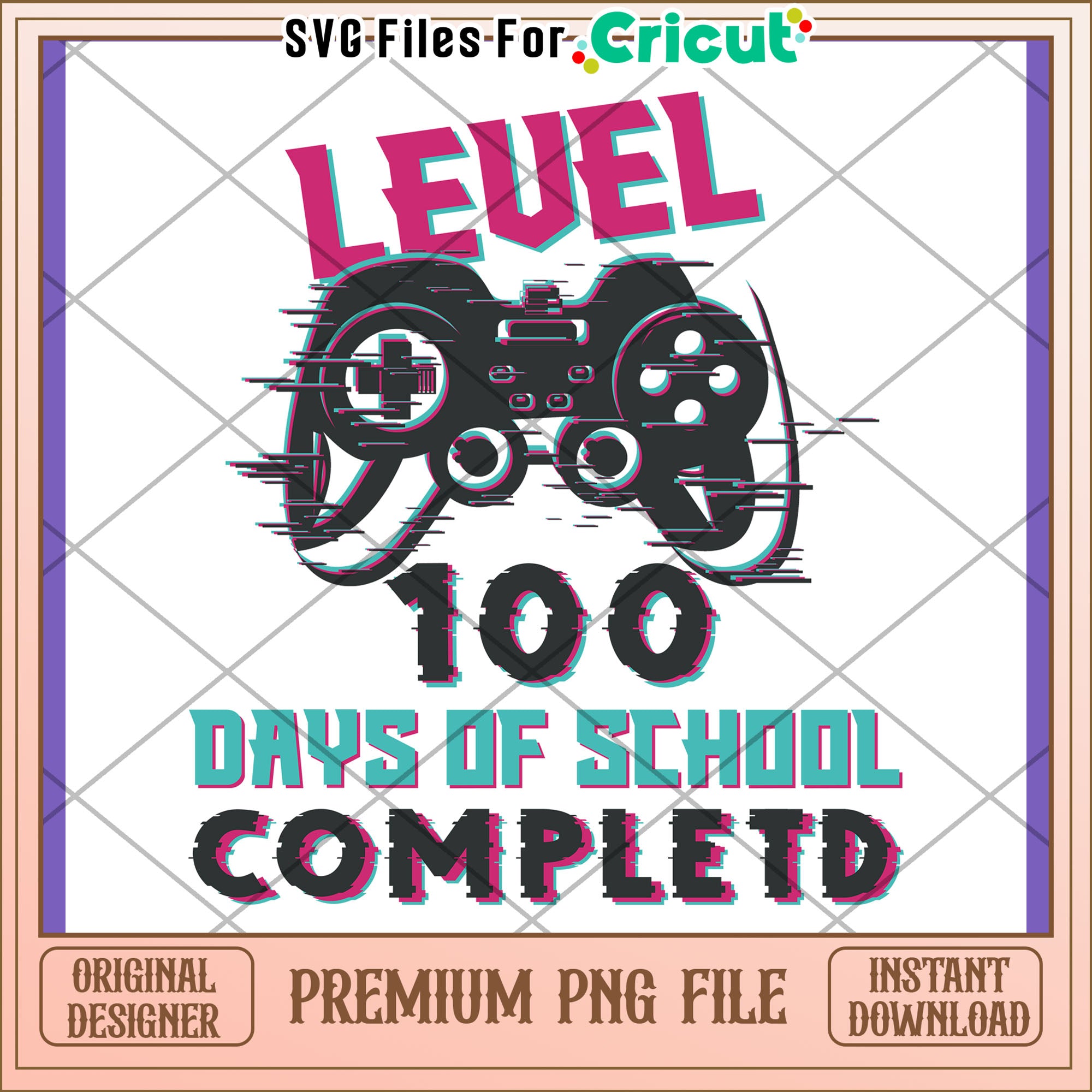 Level 100 Days School PNG Design – svg files for cricut