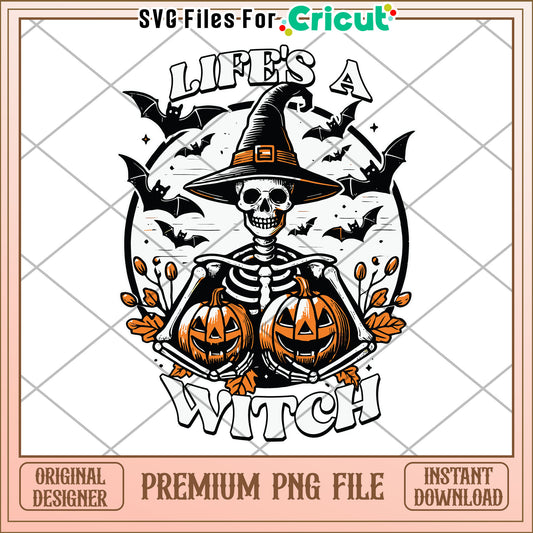 Life's a witch png, halloween decorations png, halloween cartoon png