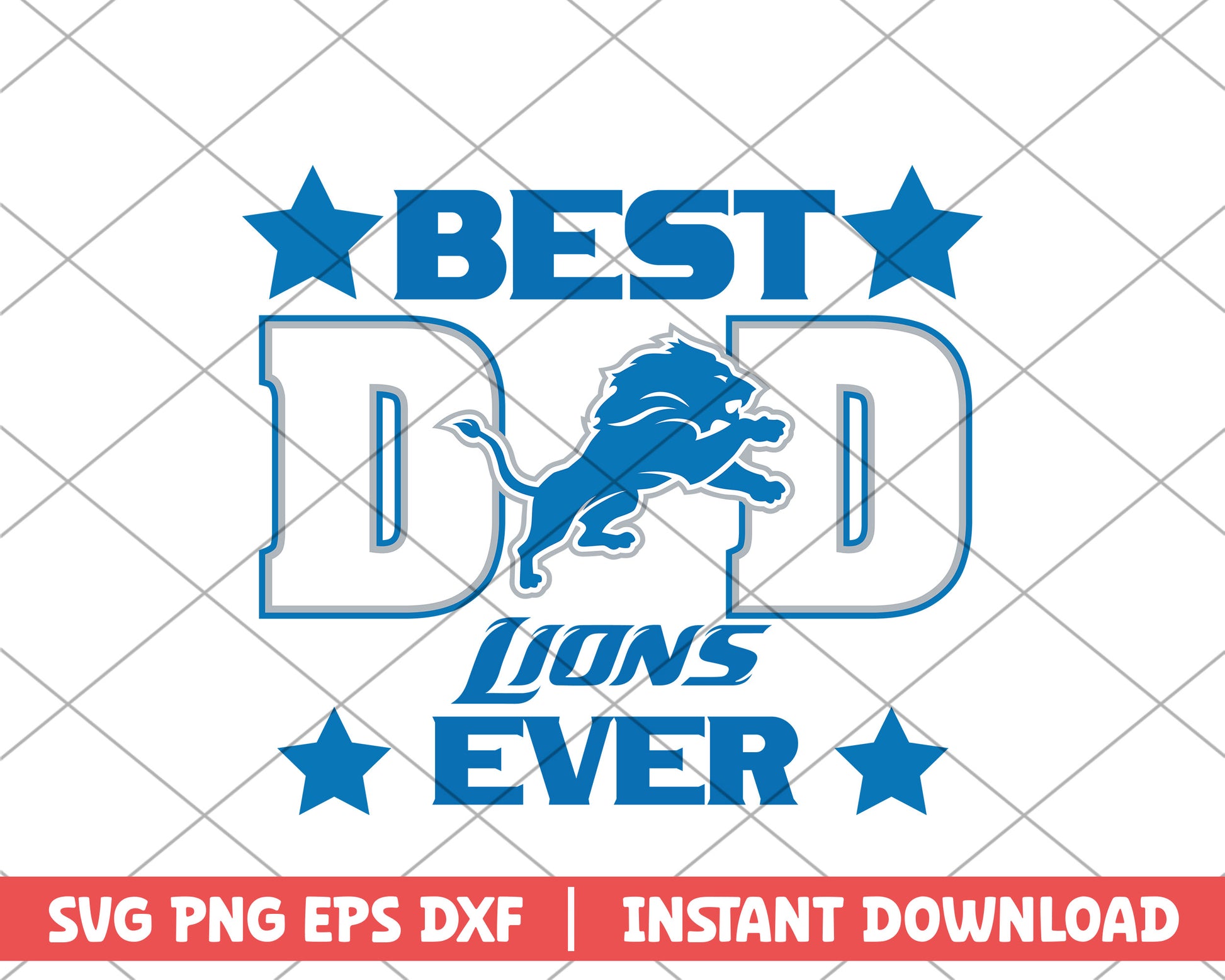 Lions best dad ever svg, Detroit Lions svg