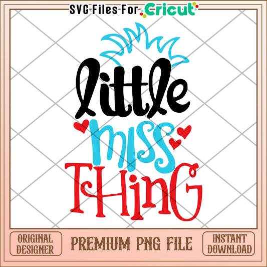 Little Miss Thing PNG Graphic