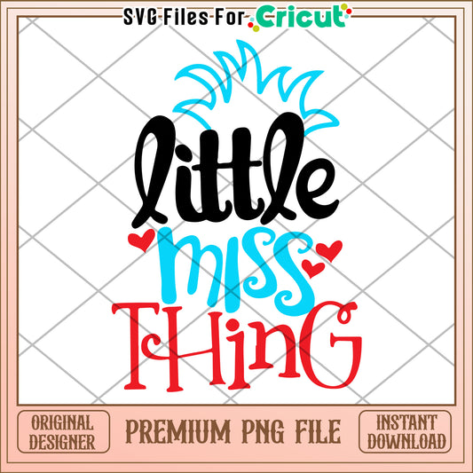 Little Miss Thing PNG Graphic Download