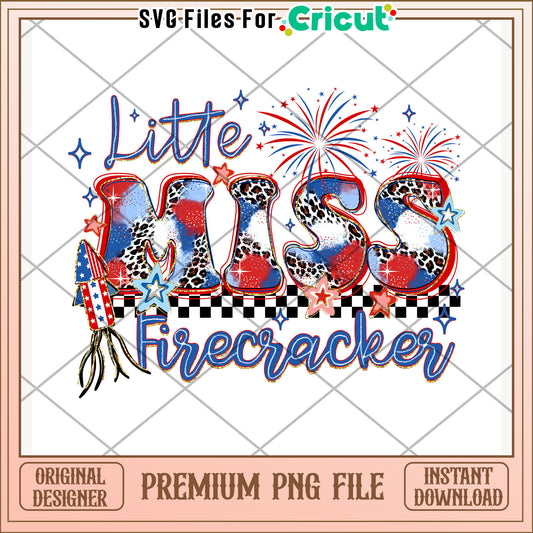 Little miss firecracker png, celebration vibes png, patriotic theme png