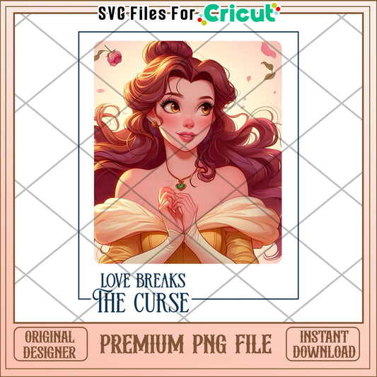 Love breaks the curse png, beauty and the beast tale as old as time png
