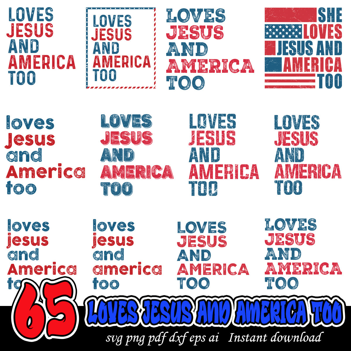 Loves Jesus And America Too Png Bundle, Jesus png bundle