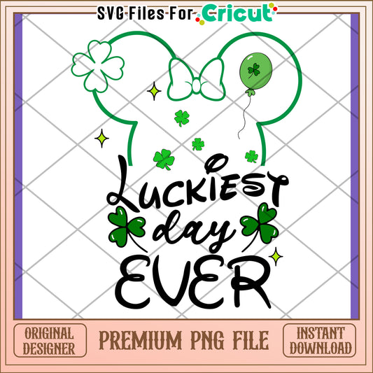 Luckiest Day Ever PNG Design