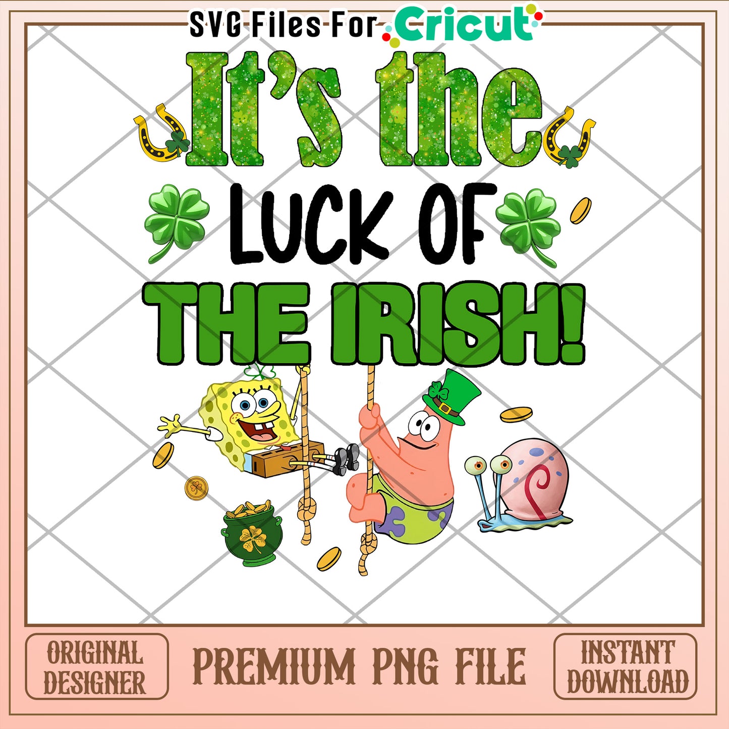 Luck of the Irish PNG Design for Cricut Projects