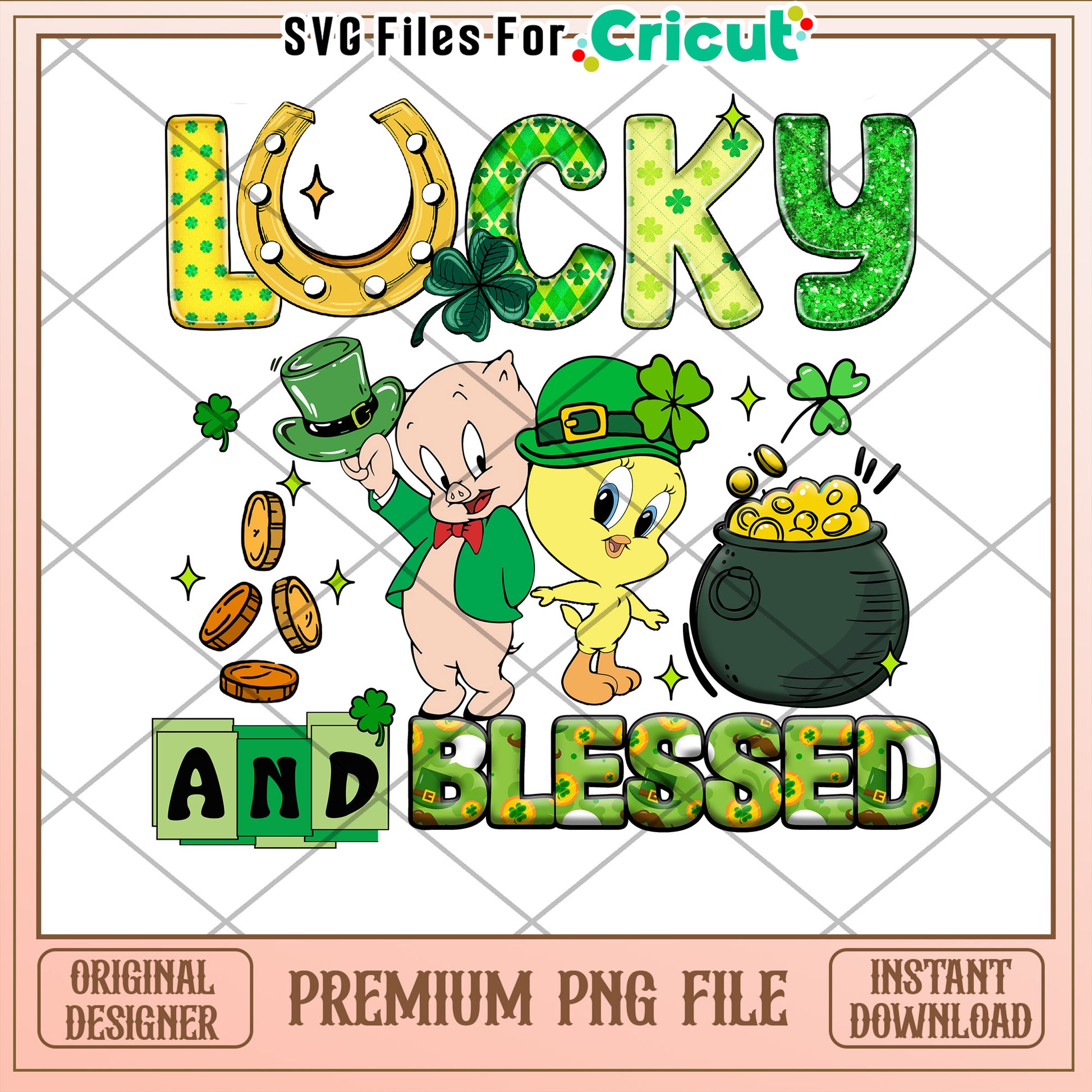 Lucky And Blessed St Patricks PNG