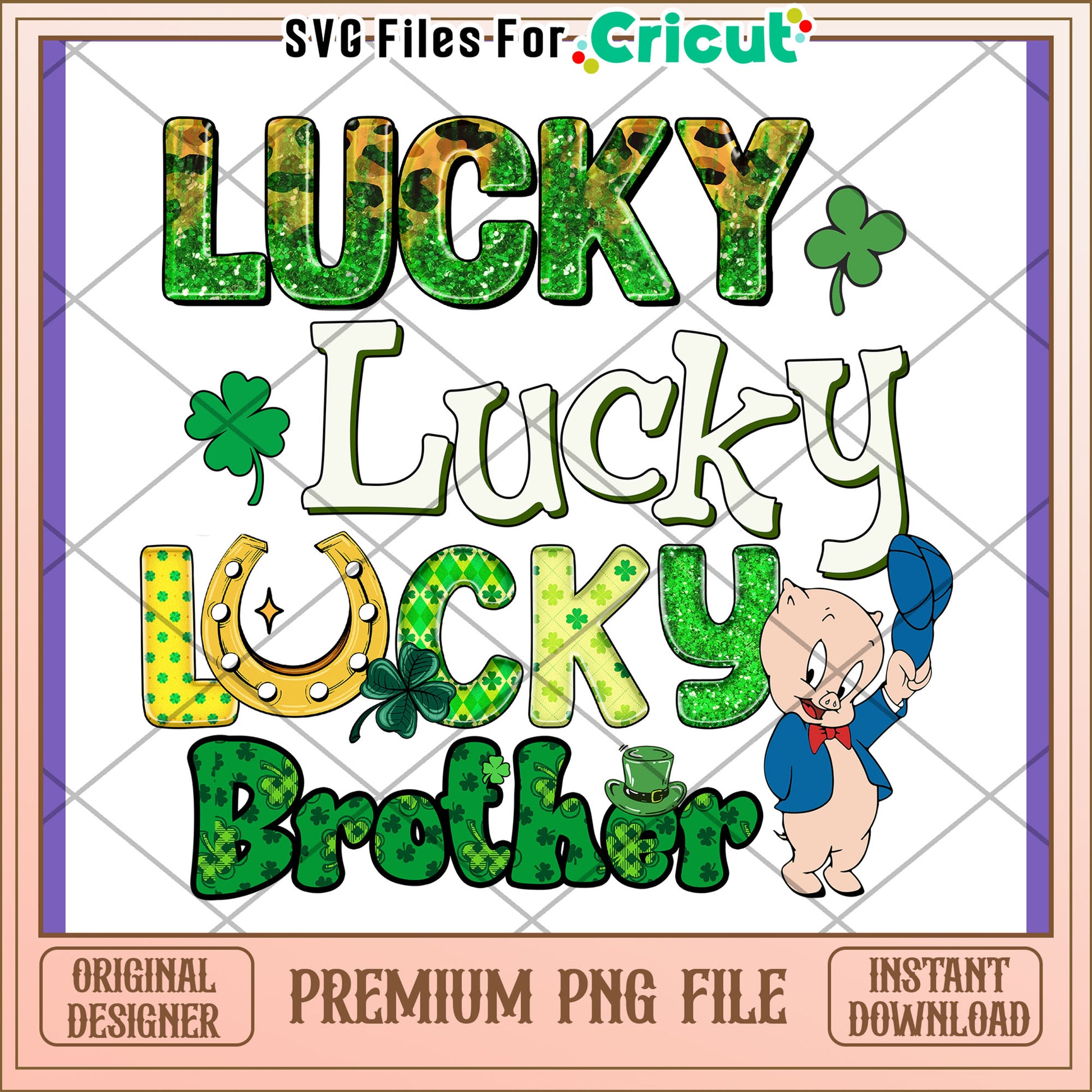 Lucky Brother St Patricks Day PNG