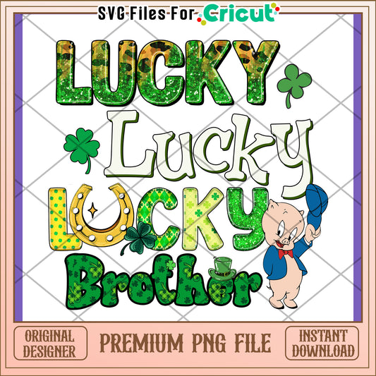 Lucky Brother St Patricks Day PNG