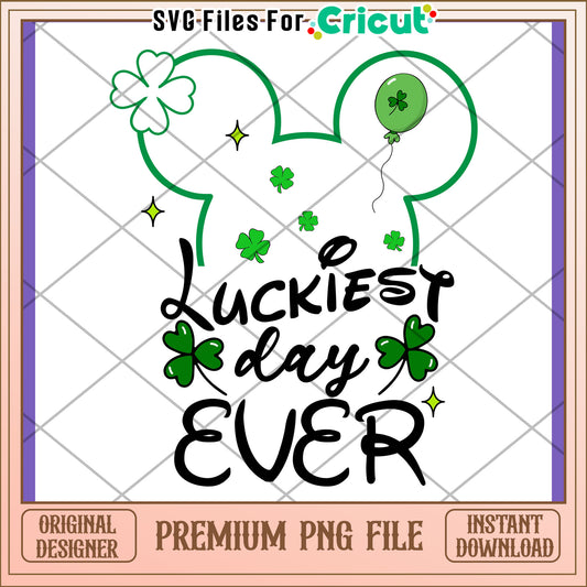Lucky Day Ever PNG Design for Instant Download