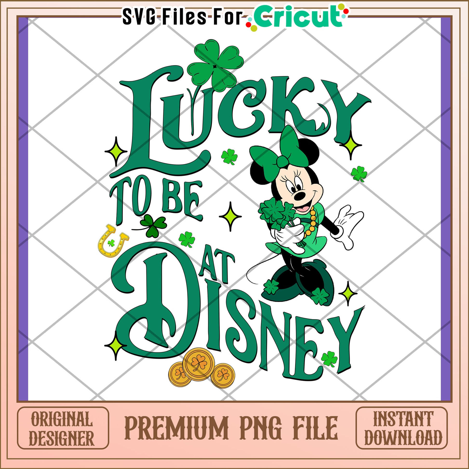 Lucky to Be at Disney PNG Design for St Patrick's Day