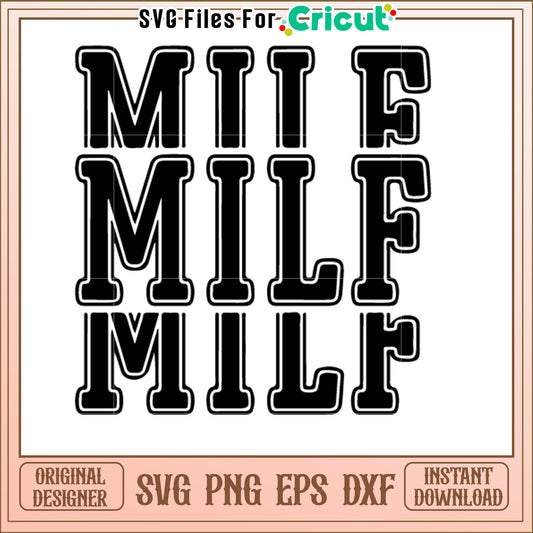 MILF Letters SVG Monogram