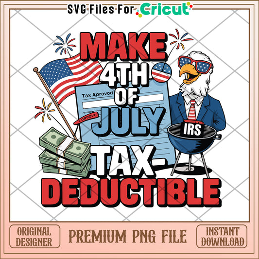 Make Your 4th of July Celebration Tax Deductible Today