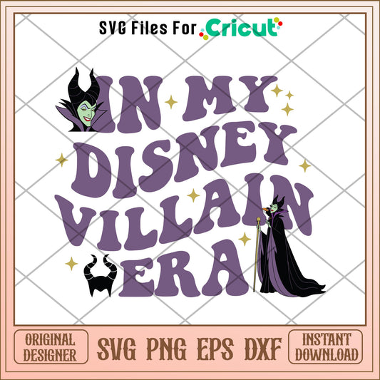 Maleficent In My Disney Villain Era svg, Disney characters svg, Digital Download