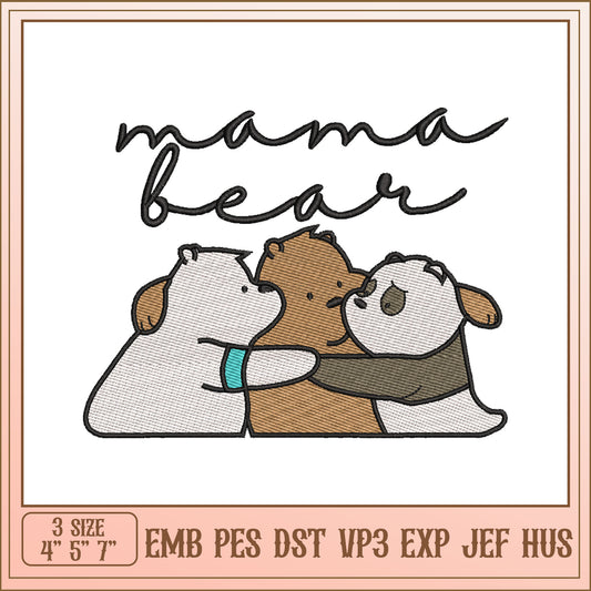 Mama Bear Embroidery Design 3 Sizes