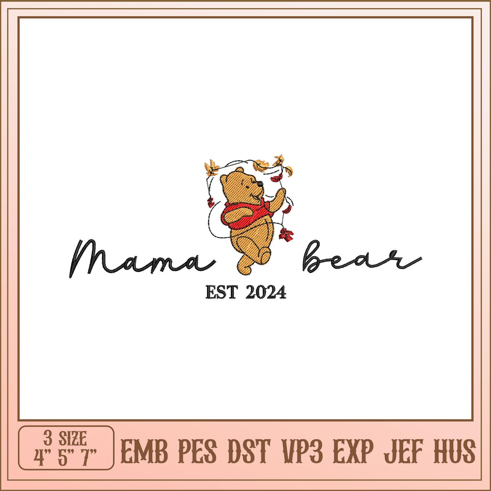 Mama Bear Embroidery Design for Mothers Established 2024