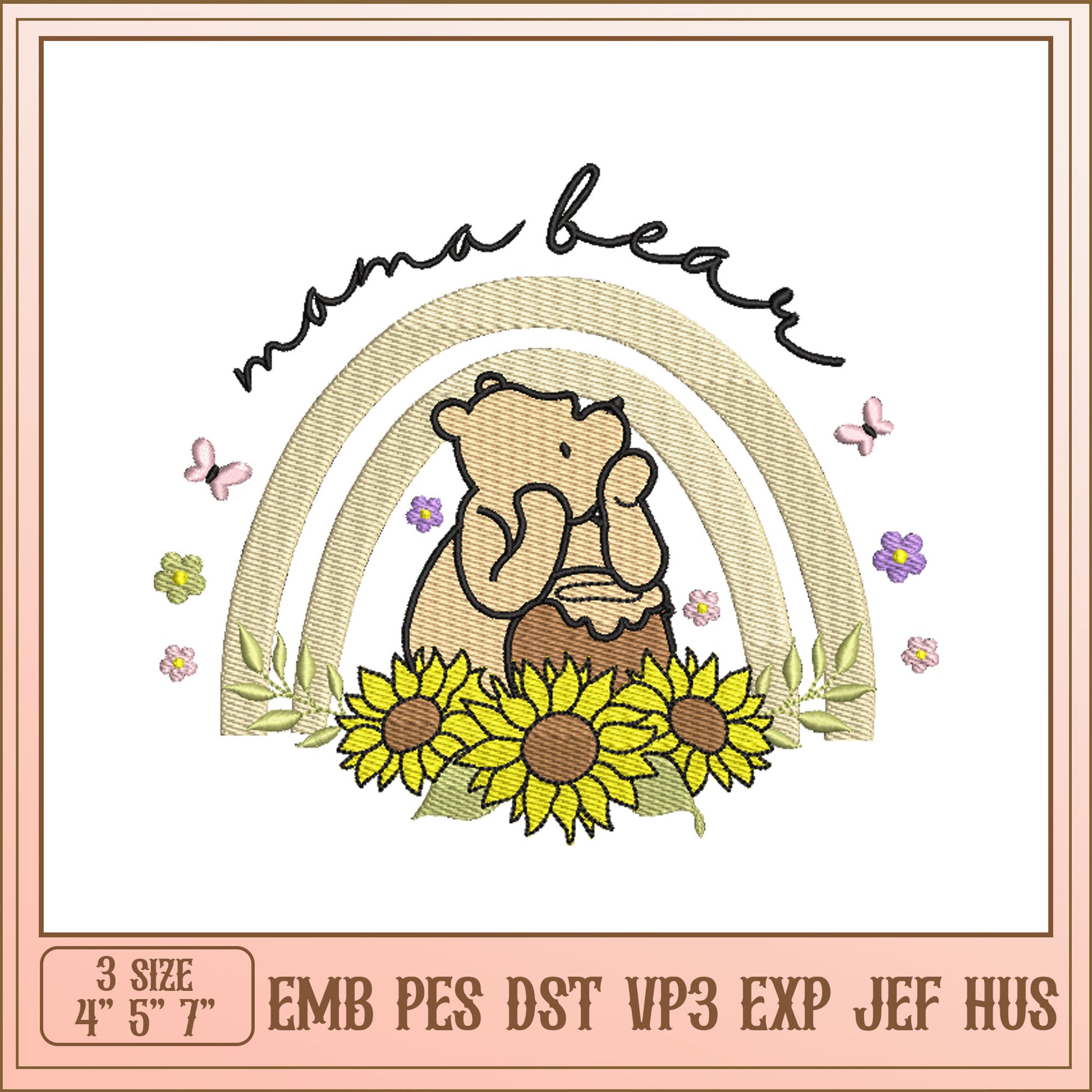 Mama Bear Embroidery Design with Sunflowers and Rainbow 2023