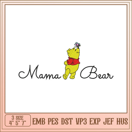 Mama Bear Embroidery Design with Winnie the Pooh Theme 3 Sizes