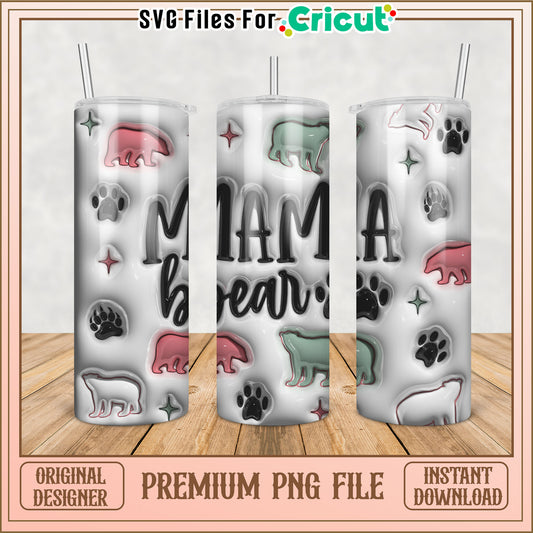 Mama Bear Tumbler PNG Design for Cricut Instant Download
