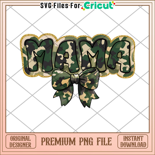 Mama Camo PNG Design Instant Download