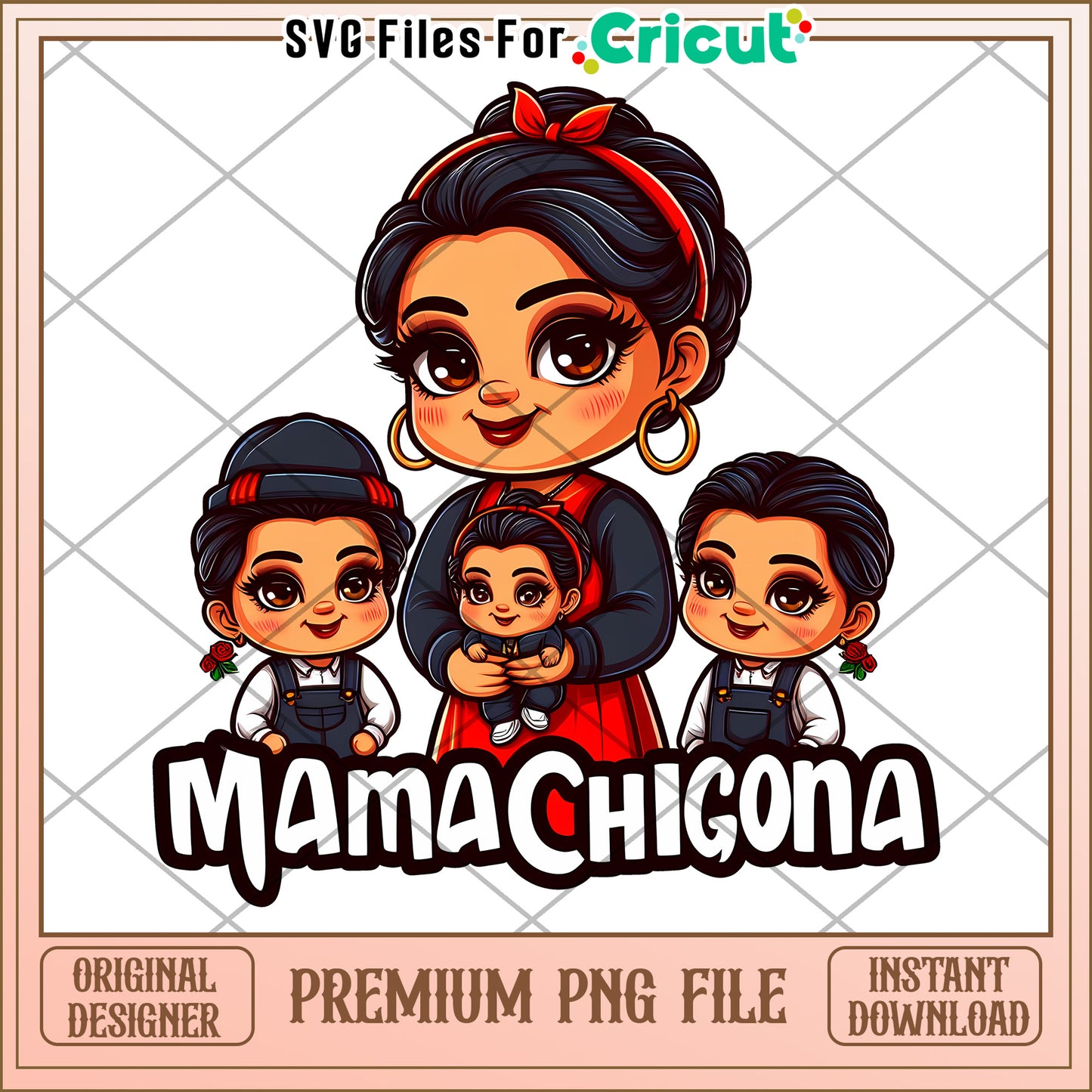 Mama Chigona Family PNG Design for Cricut Crafting Fun